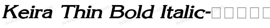 Keira Thin Bold Italic字体转换